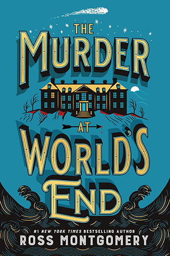 The Murder at World’s End, by Ross Montgomery - A Review