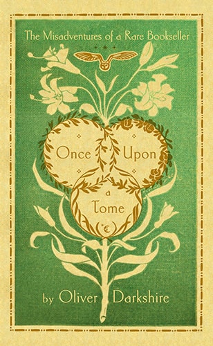 Once Upon a Tome, by Oliver Darkshire - A Review