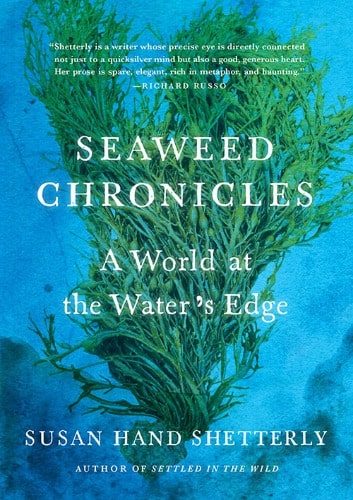 Seaweed Chronicles, by Susan Hand Shetterly - A Review