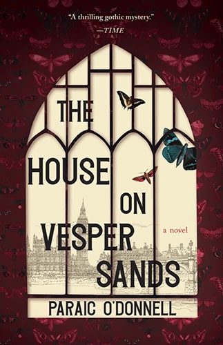 The House on Vesper Sands, by Paraic O’Donnell - A Review